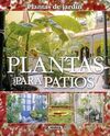 PLANTAS PARA PATIOS