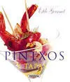 Pintxos y Tapas