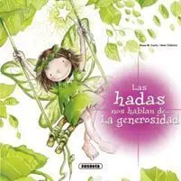Las Hadas nos Hablan de... La Generosidad