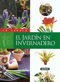 El Jardin en Invernadero