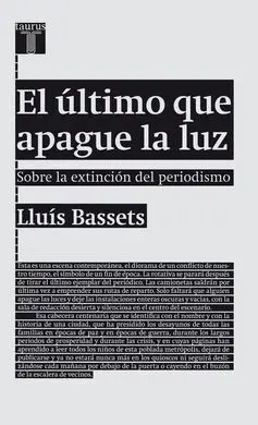 El Último que Apague la Luz