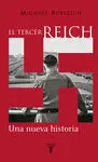 El Tercer Reich. Una Nueva Historia