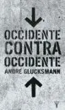 Occidente Contra Occidente