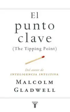 El Punto Clave ( The Tipping Point )