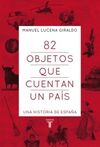 82 OBJETOS QUE CUENTAN UN PAÍS