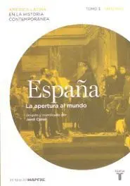 España 3. La Apertura Al Mundo