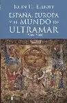 España, Europa y el Mundo de Ultramar (1500-1800)
