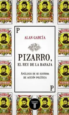 Pizarro, el Rey de la Baraja