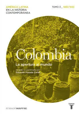 Colombia Tomo 3 - 1880/1930