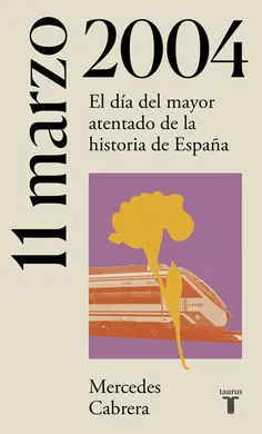11 de Marzo de 2004. Atentados 11-M en M