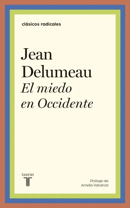 Miedo en Occidente, el