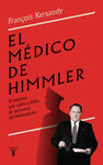 EL MEDICO DE HIMMLER