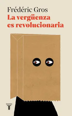 Vergüenza Es Revolucionaria, la