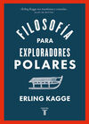 FILOSOFIA PARA EXPLORADORES POLARES - TB