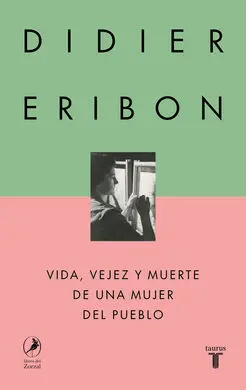 Vida, Vejez y Muerte de una Mujer del Pueblo