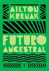 FUTURO ANCESTRAL