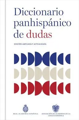 Diccionario Panhispanico de Dudas (N. ed.