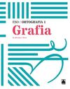 ORTOGRAFIA 1. GRAFIA