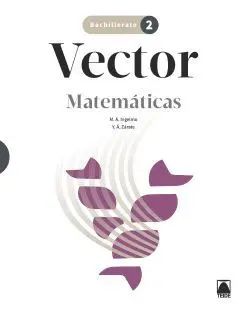 Vector 2. Matemáticas 2 Bachillerato