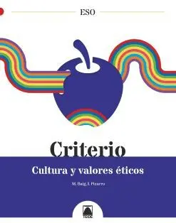 Criterio. Cultura y Valores Éticos eso
