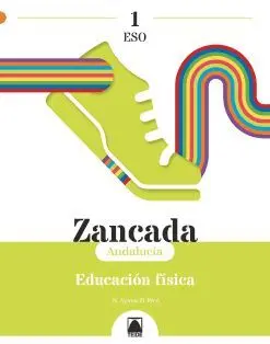 Zancada 1. Educación Física 1 eso Andalucía