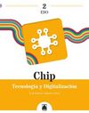 CHIP 2. TECNOLOGÍA Y DIGITALIZACIÓN 2 ESO