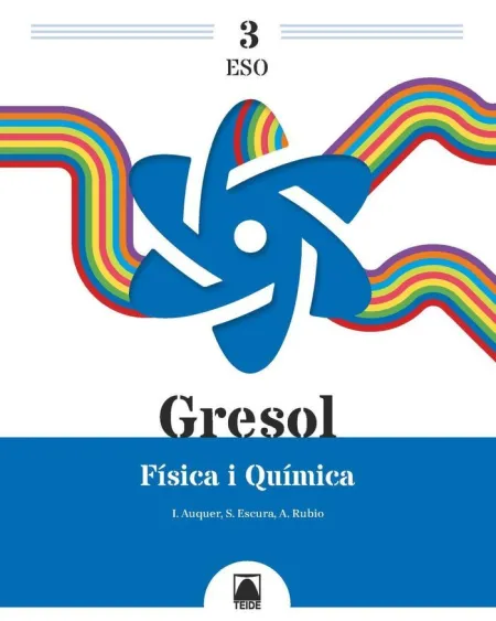 Gresol 3. Física I Química 3 eso