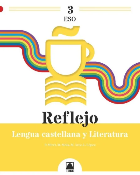 Reflejo 3. Lengua Castellana y Literatura 3 eso