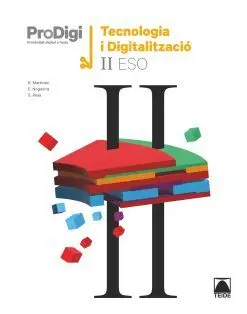 Quadern Tecnologia I Digitalitació Ii eso. prodigi