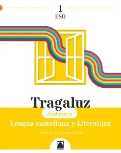 Tragaluz 1. Lengua y Literatura 1 eso Andalucía