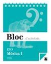 BLOC D'ACTIVITATS - MÚSICA I ESO
