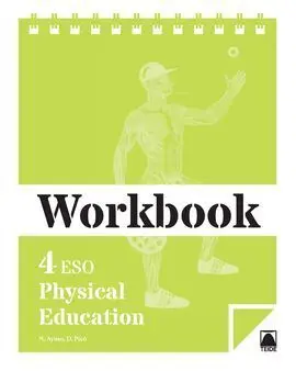 Workbook. Physical Education 4 eso