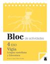 BLOC DE ACTIVIDADES. VIGÍA - LENGUA CASTELLANA Y LITERATURA - 4º ESO