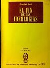 EL FIN DE LAS IDEOLOGÍAS