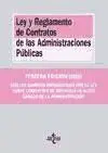 Ley y Reglamento de Contratos de las Administraciones Públicas. 3ª Edición 2006