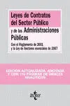 Leyes de Contratos del Sector Público y de las Administraciones Públicas con el Reglamento de 2001 y