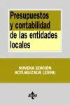 Presupuestos y Contabilidad de las Entidades Locales (9ª Edición Actualizada 2008)