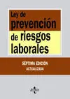 Ley de Prevención de Riesgos Laborales (7ª Edición Actualizada)