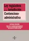 Ley Reguladora de la Jurisdicción Contencioso-Administrativa (8ª Edición)