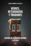 HÉROES, HETERODOXOS