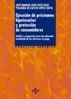 Ejecución de Préstamos Hipotecarios y Protección de Consumidores