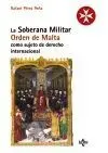 La Soberana Militar Orden de Malta Como Sujeto de Derecho Internacional