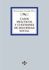 CASOS PRÁCTICOS Y CUESTIONES DE SEGURIDAD SOCIAL