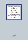 Casos Prácticos y Cuestiones de Seguridad Social