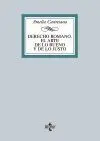 Derecho Romano. El Arte de lo Bueno y de lo Justo