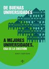 DE BUENAS UNIVERSIDADES