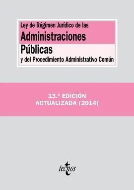 Ley de Régimen Jurídico de las Administraciones Públicas y del Procedimiento Adm