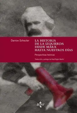 La Historia de la Izquierda Desde Marx Hasta nuestros Días