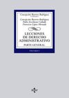 LECCIONES DE DERECHO ADMINISTRATIVO. PARTE GENERAL. VOLUMEN I