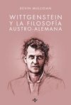 WITTGENSTEIN Y LA FILOSOFÍA AUSTRO-ALEMANA